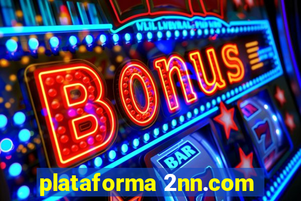 plataforma 2nn.com